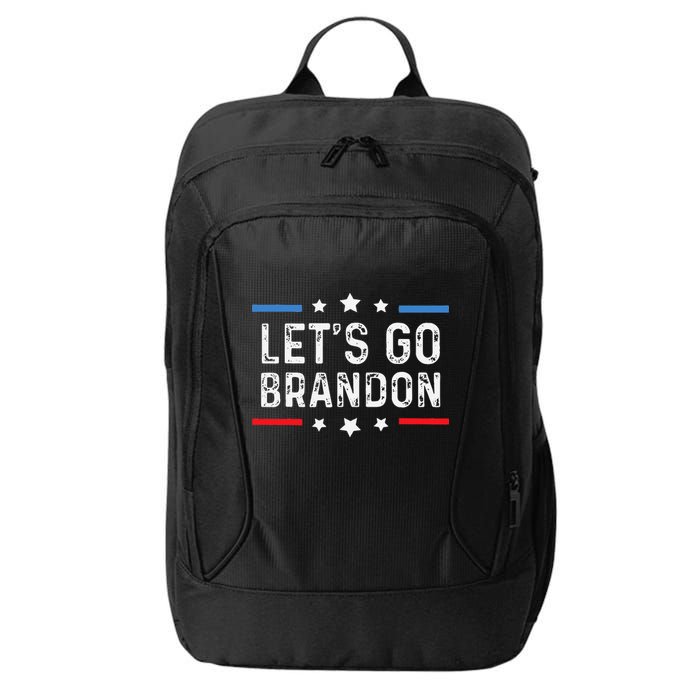 Lets Go Brandon Lets Go Brandon Funny City Backpack