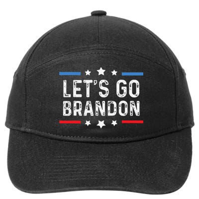 Lets Go Brandon Lets Go Brandon Funny 7-Panel Snapback Hat