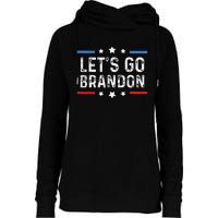 Lets Go Brandon Lets Go Brandon Funny Womens Funnel Neck Pullover Hood