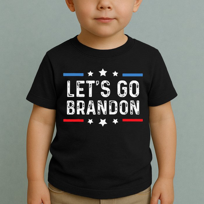 Lets Go Brandon Lets Go Brandon Funny Toddler T-Shirt