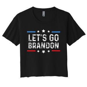 Lets Go Brandon Lets Go Brandon Funny Women's Crop Top Tee