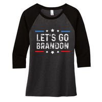 Lets Go Brandon Lets Go Brandon Funny Women's Tri-Blend 3/4-Sleeve Raglan Shirt