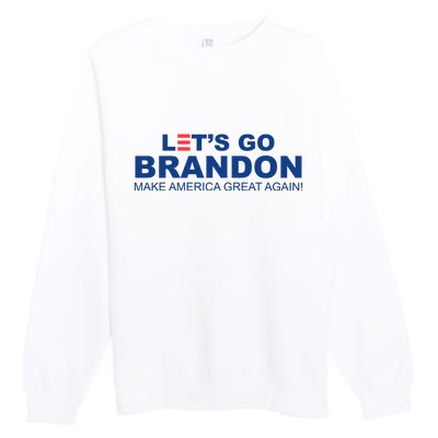 Let's Go Brandon Make American Great Again Premium Crewneck Sweatshirt