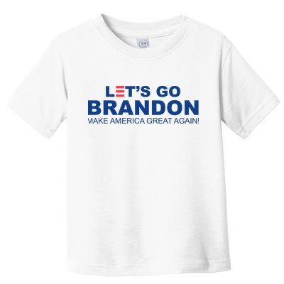 Let's Go Brandon Make American Great Again Toddler T-Shirt