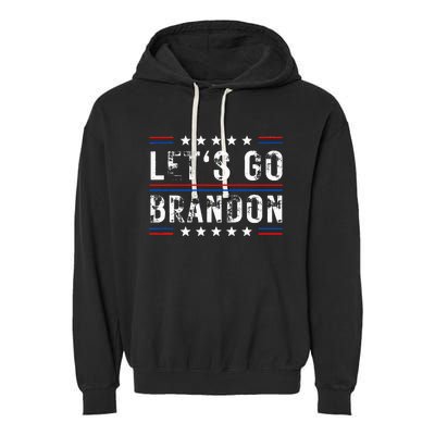 Lets Go Brandon Tee Funny Trendy Sarcastic Lets Go Brandon Garment-Dyed Fleece Hoodie