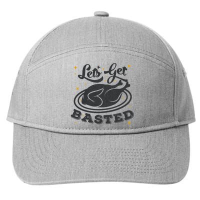 Lets Get Basted Gift 7-Panel Snapback Hat