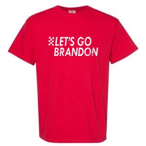 Let's Go Brandon Racing Flag Biden Chant Garment-Dyed Heavyweight T-Shirt