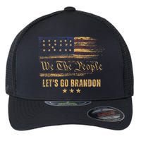 Let's Go Brandon - Let's Go 2024 We The People Flexfit Unipanel Trucker Cap