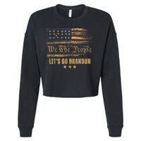 Let's Go Brandon - Let's Go 2024 We The People Cropped Pullover Crew