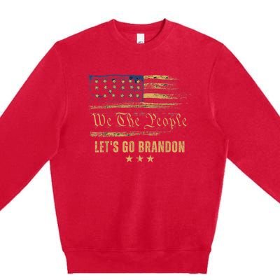 Let's Go Brandon - Let's Go 2024 We The People Premium Crewneck Sweatshirt