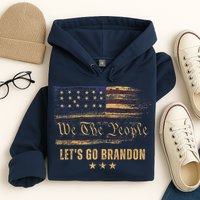 Let's Go Brandon - Let's Go 2024 We The People Hoodie