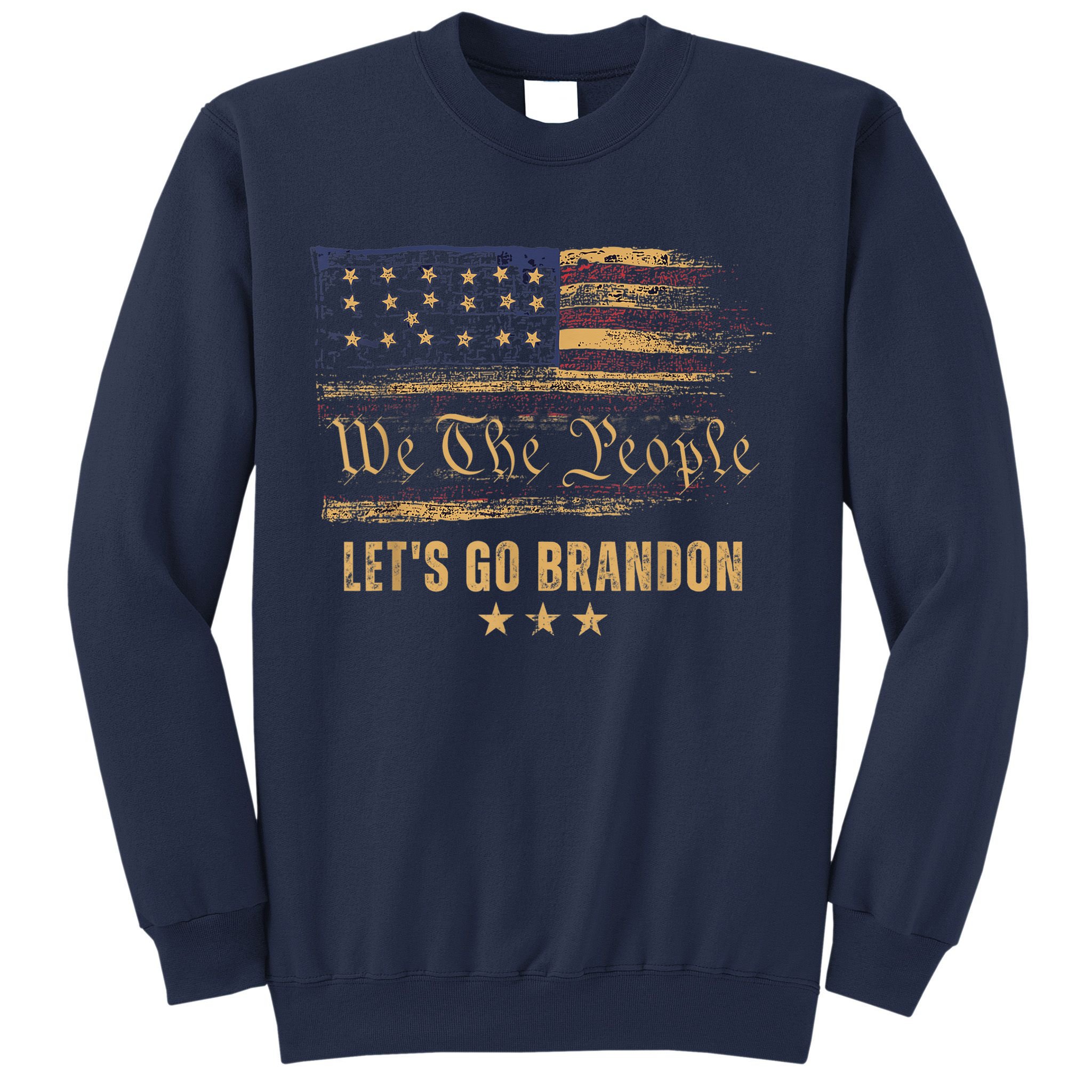 Let's Go Brandon - Let's Go 2024 We The People Sweatshirt