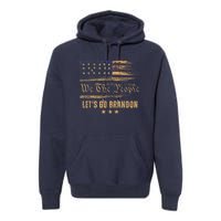 Let's Go Brandon - Let's Go 2024 We The People Premium Hoodie