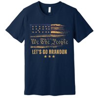 Let's Go Brandon - Let's Go 2024 We The People Premium T-Shirt