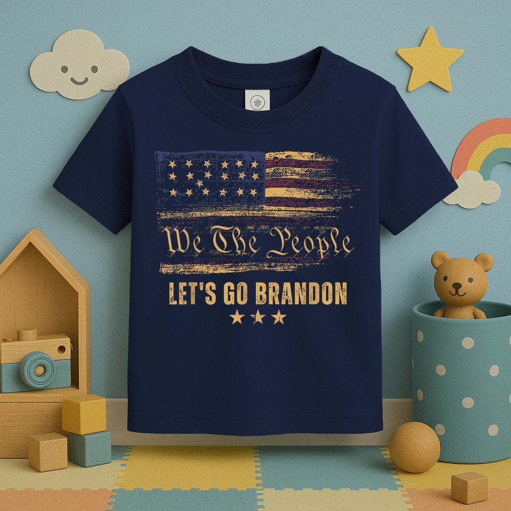 Let's Go Brandon - Let's Go 2024 We The People Toddler T-Shirt