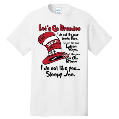 Lets Go Brandon Cat In The Hat Funny Maga Tall T-Shirt