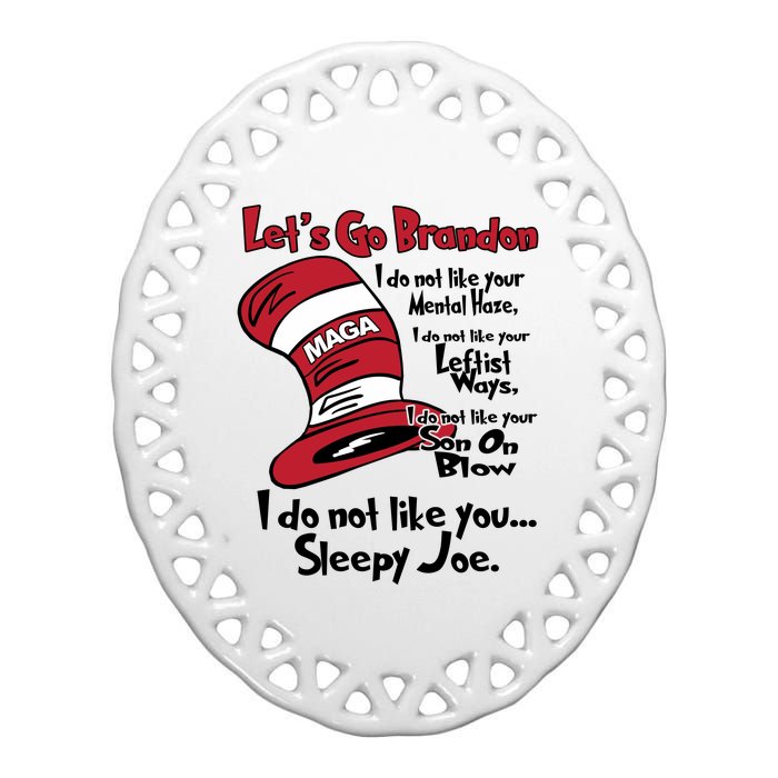 Lets Go Brandon Cat In The Hat Funny Maga Ceramic Oval Ornament