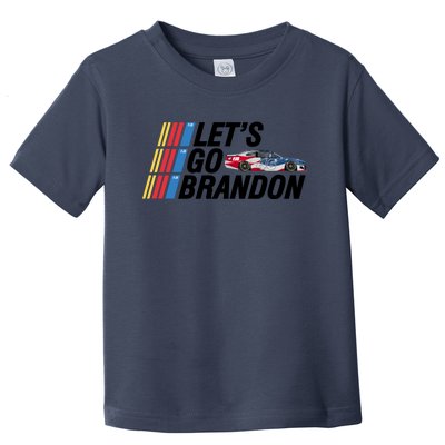 Let's Go Brandon Racing ORIGINAL Toddler T-Shirt