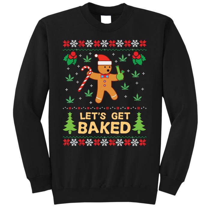 Lets Get Baked Cookie Weed Xmas Ugly Christmas Sweater Sweatshirt