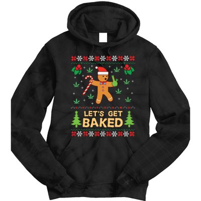 Lets Get Baked Cookie Weed Xmas Ugly Christmas Sweater Tie Dye Hoodie