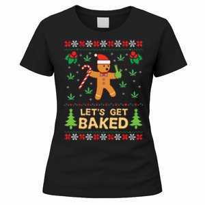 Lets Get Baked Cookie Weed Xmas Ugly Christmas Sweater Women's T-Shirt