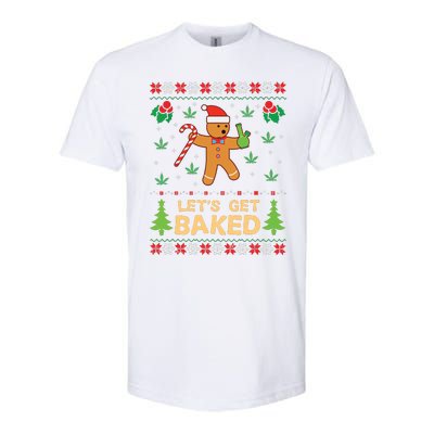 Lets Get Baked Cookie Weed Xmas Ugly Christmas Sweater Softstyle® CVC T-Shirt