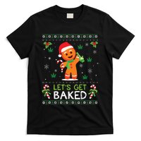 Lets Get Baked Ugly Sweater Weed Christmas Xmas Marijuana T-Shirt