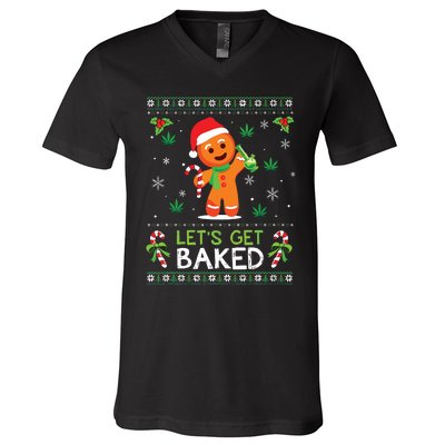 Lets Get Baked Ugly Sweater Weed Christmas Xmas Marijuana V-Neck T-Shirt