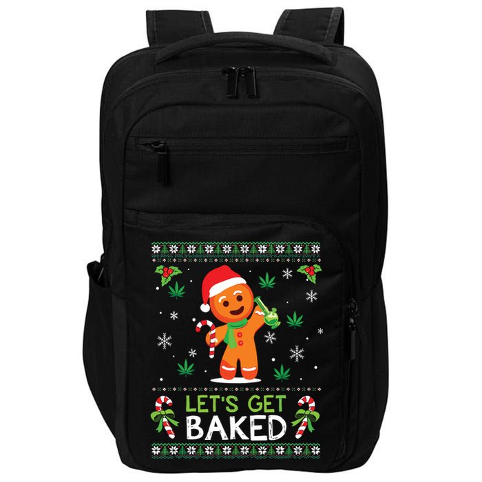 Lets Get Baked Ugly Sweater Weed Christmas Xmas Marijuana Impact Tech Backpack