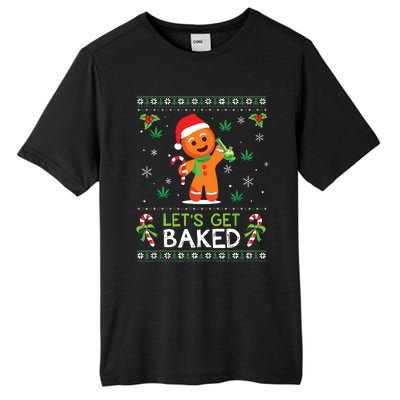 Lets Get Baked Ugly Sweater Weed Christmas Xmas Marijuana Tall Fusion ChromaSoft Performance T-Shirt