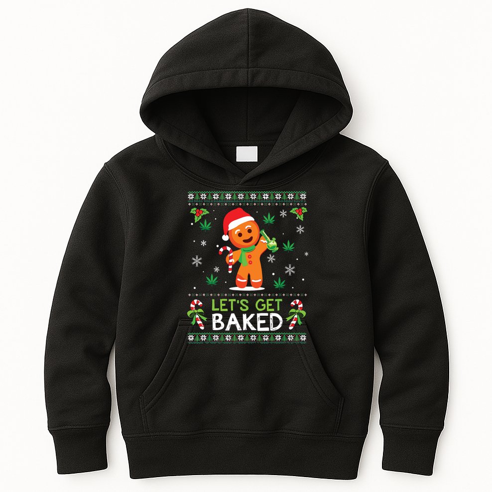 Lets Get Baked Ugly Sweater Weed Christmas Xmas Marijuana Kids Hoodie