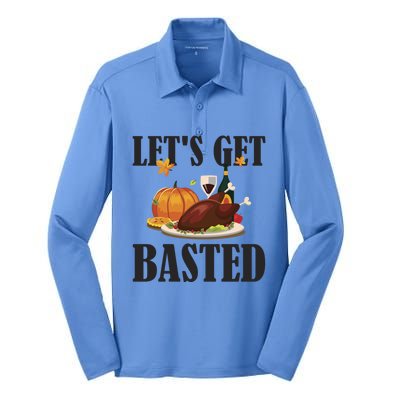 Lets Get Basted Funny Thanksgiving Pun Turkey Holiday Cool Gift Silk Touch Performance Long Sleeve Polo