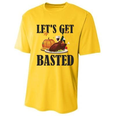 Lets Get Basted Funny Thanksgiving Pun Turkey Holiday Cool Gift Performance Sprint T-Shirt