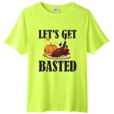 Lets Get Basted Funny Thanksgiving Pun Turkey Holiday Cool Gift Tall Fusion ChromaSoft Performance T-Shirt