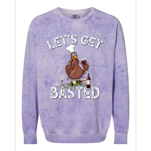 LetS Get Basted Gift Colorblast Crewneck Sweatshirt