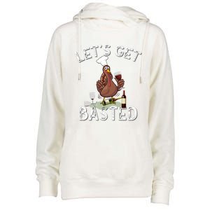 LetS Get Basted Gift Womens Funnel Neck Pullover Hood