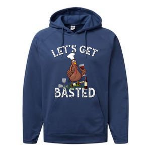 LetS Get Basted Gift Performance Fleece Hoodie