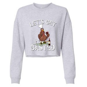 LetS Get Basted Gift Cropped Pullover Crew