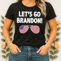 Let's Go Brandon Conservative F Biden Chant Womens T-Shirt