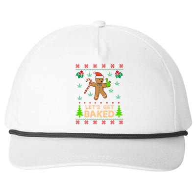 Lets Get Baked Ugly Funny Gift Weed Christmas Gift Xmas Snapback Five-Panel Rope Hat