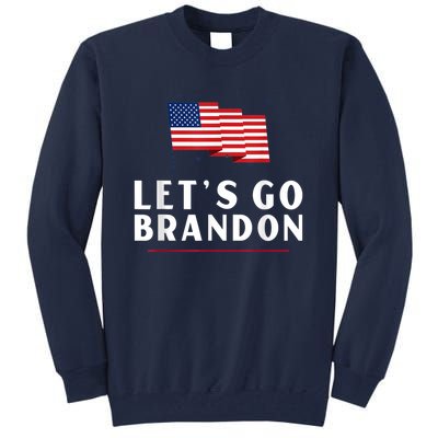 Lets Go Brandon Shirt Funny Trending Lets Go Brandon Meme Tall Sweatshirt