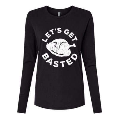 Lets Get Basted Thanksgiving Day Funny Gift Womens Cotton Relaxed Long Sleeve T-Shirt