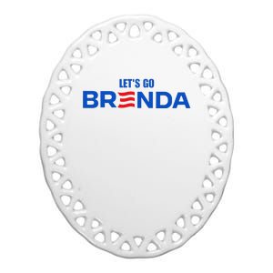 LetS Go Brenda Kamala 2024 Ceramic Oval Ornament