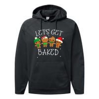 Let's Get Baked Funny Merry Christmas Cookies Gingerbread Performance Fleece Hoodie