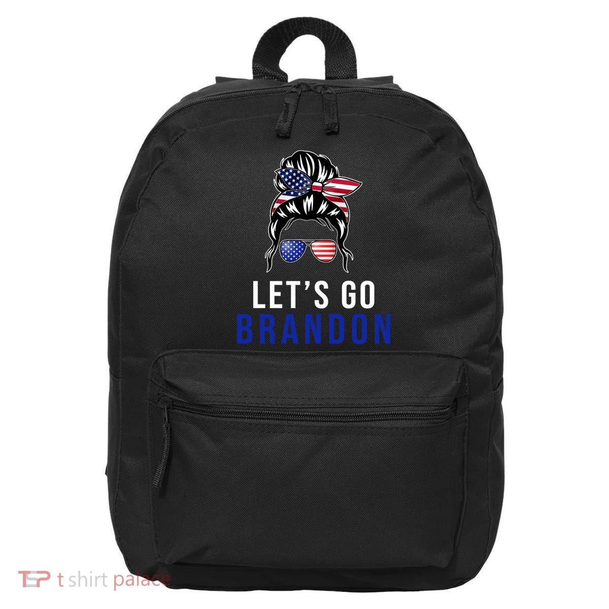 Let's Go Brandon Messy Bun 16 in Basic Backpack