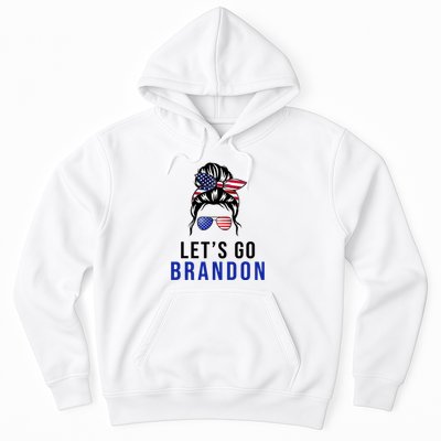 Let's Go Brandon Messy Bun Hoodie