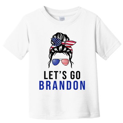 Let's Go Brandon Messy Bun Toddler T-Shirt