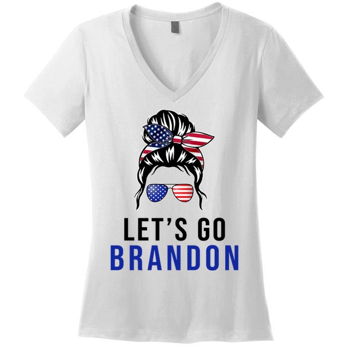 Let's Go Brandon Messy Bun Women's V-Neck T-Shirt