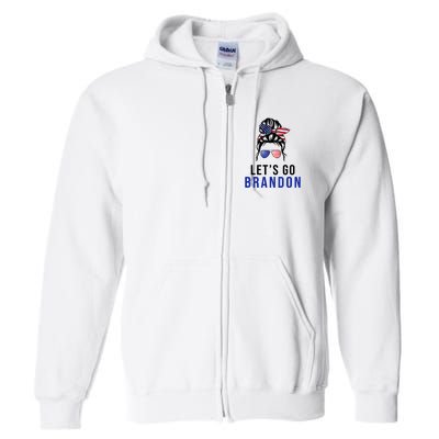 Let's Go Brandon Messy Bun Full Zip Hoodie