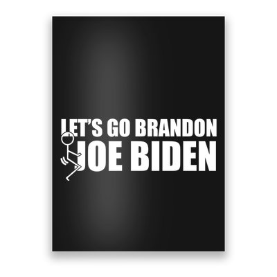 Let's Go Brandon F Joe Biden Funny Poster
